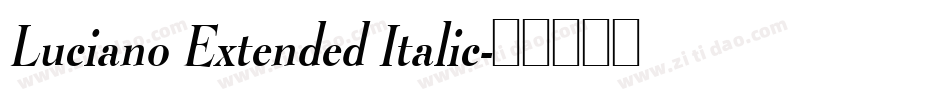 Luciano Extended Italic字体转换